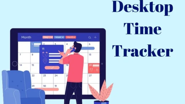 DeskTrack: Increasing Efficiency with Desktop Time Tracker