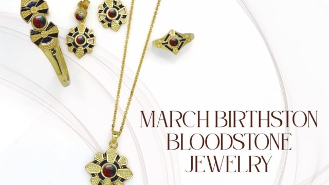 March Birthstone Bloodstone Jewelry – Stunning Selection Available
