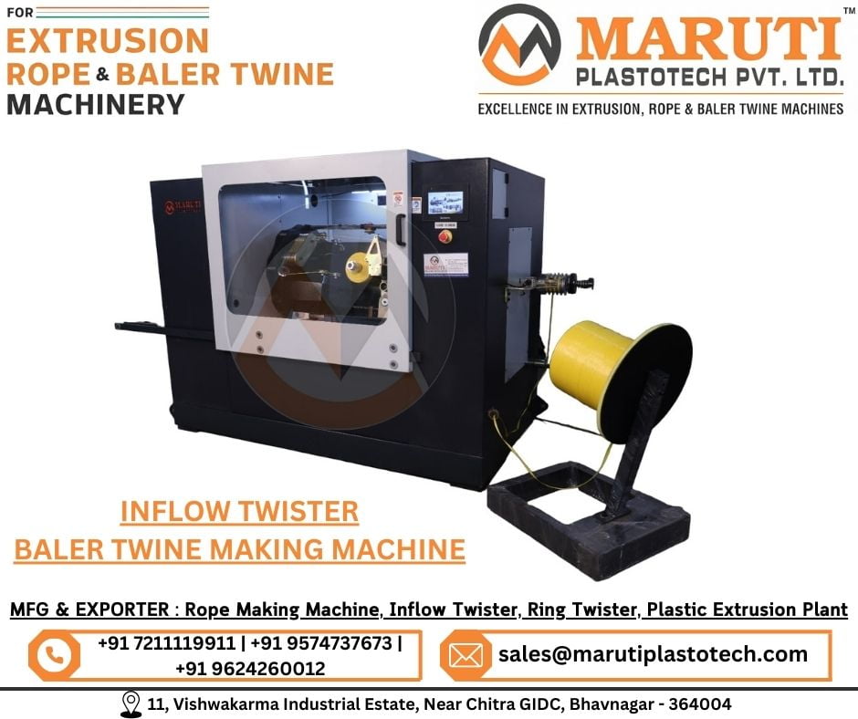 Inflow Twister Machine Manufacturer In India – Maruti Plastotech