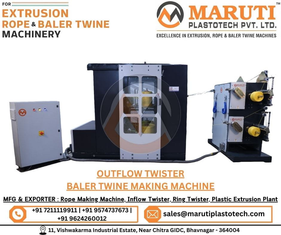 Outflow Twister Machine Manufacturer In India – Maruti Plastotech